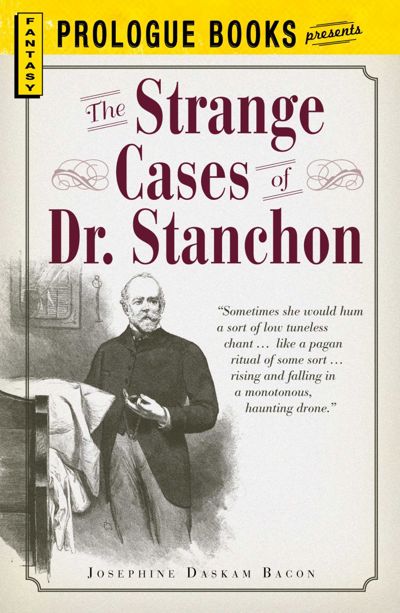 The Strange Cases of Dr. Stanchon