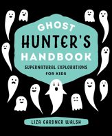 Ghost Hunter's Handbook - 1 Oct 2016