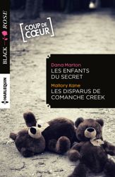 Les enfants du secret - Les disparus de Comanche Creek - 1 Jul 2016