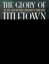 The Glory of Titletown - 21 Nov 2003