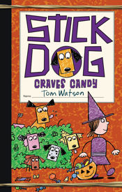 Stick Dog Craves Candy - 25 Jul 2017