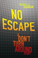No Escape - 31 Jul 2012