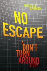 No Escape - 31 Jul 2012