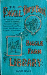 The Biggle Horse Book - 1 Sep 2013