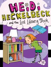 Heidi Heckelbeck and the Lost Library Book - 4 May 2021