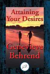 Attaining Your Desires - 8 Aug 2016