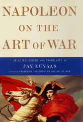 Napoleon on the Art of War - 11 Jul 2001