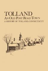 Tolland: An Old Post Road Town - 15 Mar 2018