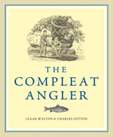 The Compleat Angler - 30 Jul 2011