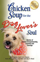 Chicken Soup for the Dog Lover's Soul - 7 Aug 2012