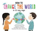 How to Change the World in 12 Easy Steps - 9 Nov 2021