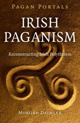 Pagan Portals - Irish Paganism - 30 Oct 2015