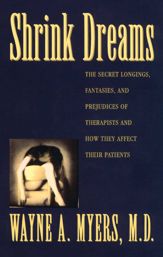 Shrink Dreams - 9 Aug 1993