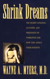 Shrink Dreams - 9 Aug 1993