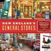New England's General Stores - 13 Oct 2017