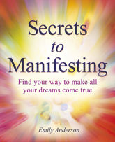 Secrets to Manifesting - 1 Jun 2023