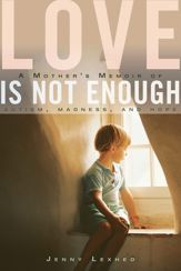 Love Is Not Enough - 6 Jan 2015