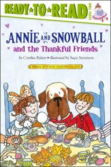 Annie and Snowball and the Thankful Friends - 6 Sep 2011