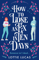 How to Lose an Ex in Ten Days - 19 Nov 2020