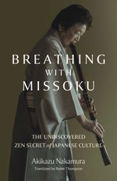 Breathing with Missoku - 26 Nov 2024