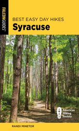 Best Easy Day Hikes Syracuse - 7 May 2024