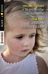 A la recherche de son bébé - Enquête à Mystic Glades - 1 May 2017