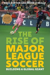 Rise of Major League Soccer - 6 May 2025