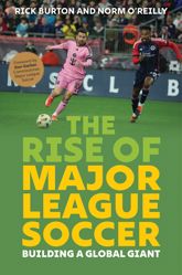 Rise of Major League Soccer - 6 May 2025