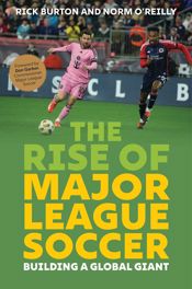 Rise of Major League Soccer - 6 May 2025