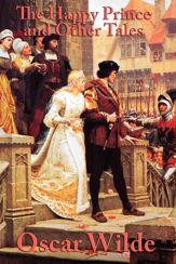 The Happy Prince and Other Tales - 20 Aug 2013