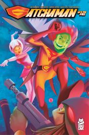 Gatchaman #12 - 10 Sep 2025