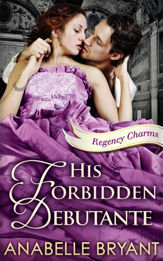 His Forbidden Debutante - 31 Mar 2016