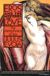 Eros and the Mysteries of Love - 13 Jul 2018
