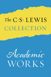 The C. S. Lewis Collection: Academic Works - 18 Apr 2017