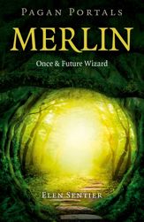Pagan Portals - Merlin - 9 Dec 2016