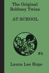 The Bobbsey Twins at School - 27 Mar 2013