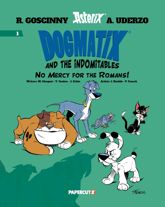 Dogmatix and the Indomitables Vol. 1 - 8 Oct 2024