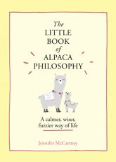 The Little Book of Alpaca Philosophy - 3 Sep 2020