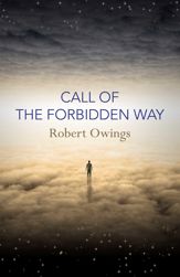 Call of the Forbidden Way - 26 Aug 2016