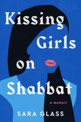Kissing Girls on Shabbat - 11 Jun 2024