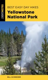Best Easy Day Hikes Yellowstone National Park - 1 May 2019