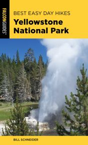 Best Easy Day Hikes Yellowstone National Park - 1 May 2019