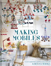 Making Mobiles - 13 May 2021