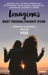 Imagines: Best Friend/Night Ever - 11 Sep 2017