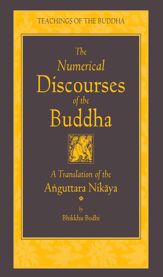 The Numerical Discourses of the Buddha - 13 Nov 2012