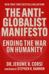 The Anti-Globalist Manifesto - 13 Aug 2024