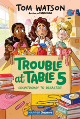 Trouble at Table 5 #6: Countdown to Disaster - 31 Aug 2021