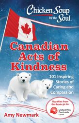 Chicken Soup for the Soul: Canadian Acts of Kindness - 30 Oct 2018