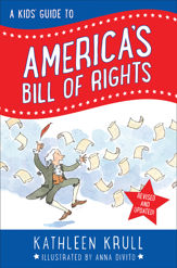 A Kids' Guide to America's Bill of Rights - 15 Sep 2015