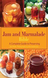 The Jam and Marmalade Bible - 20 Jun 2012